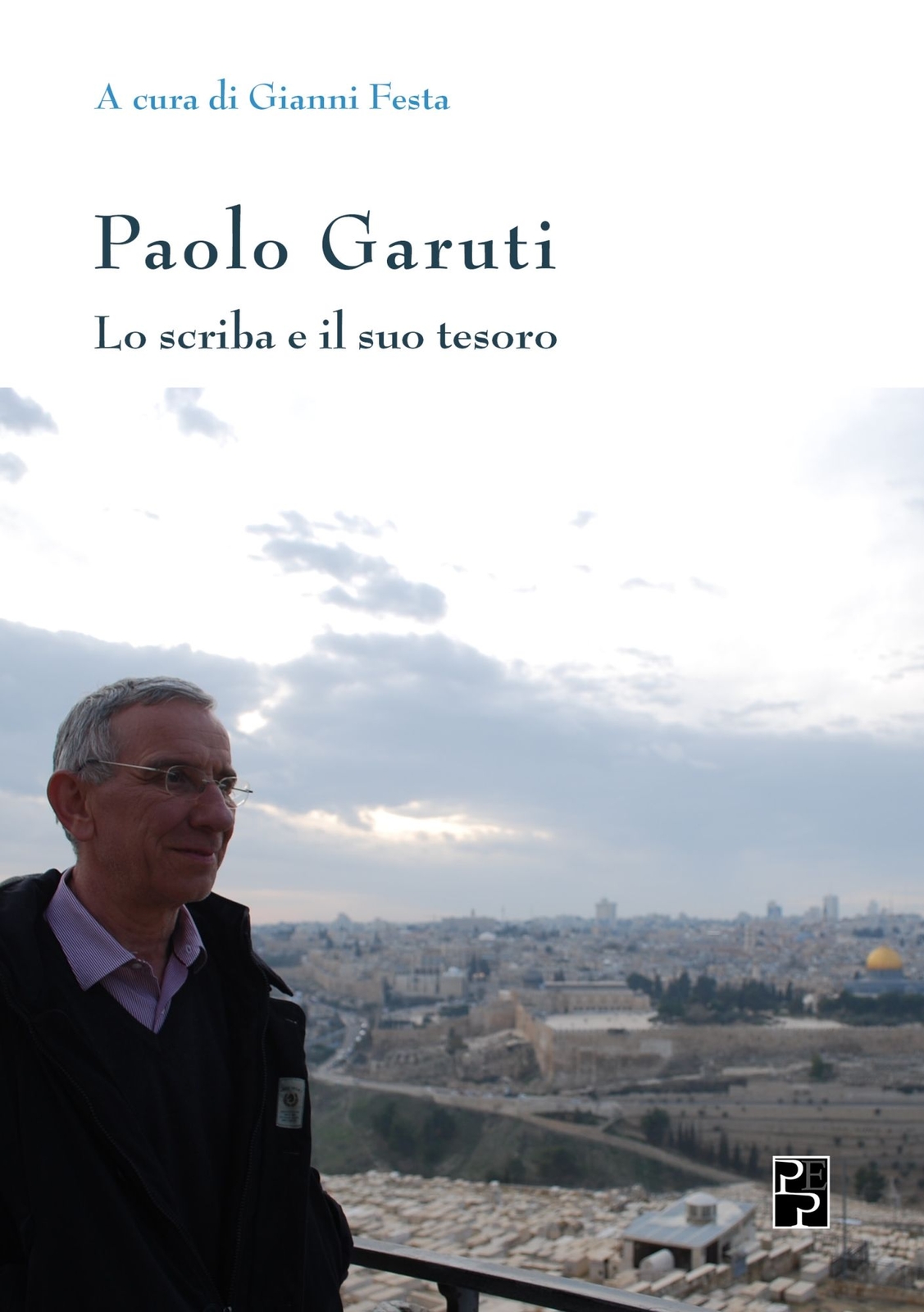 Libri Paolo Garuti / Gianni Festa - Paolo Garuti