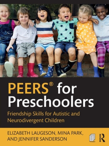 PEERS(R) for Preschoolers: Friendship Skills for Autistic and Neurodivergent