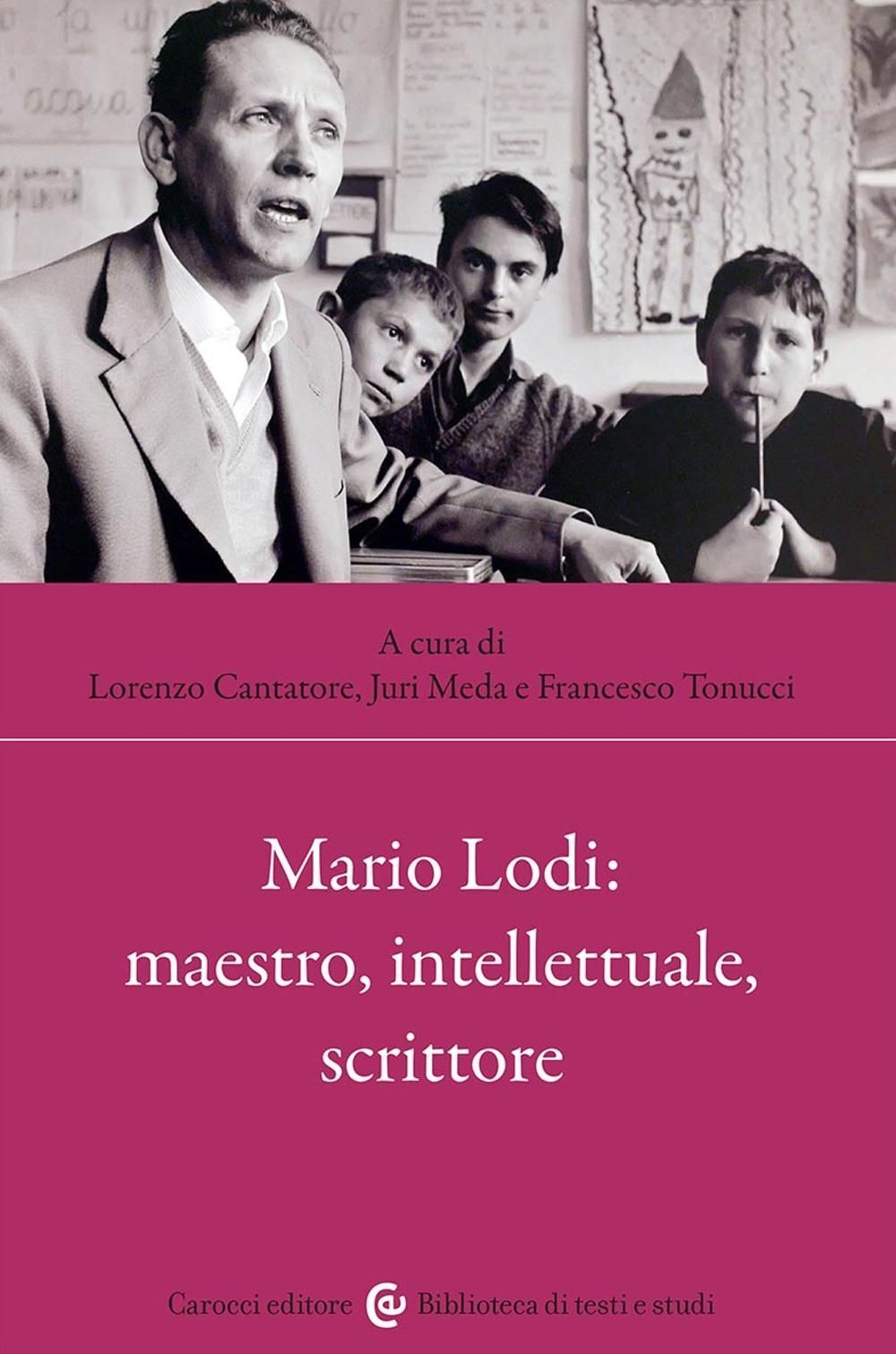 Libri Mario Lodi: Maestro, Intellettuale, Scrittore