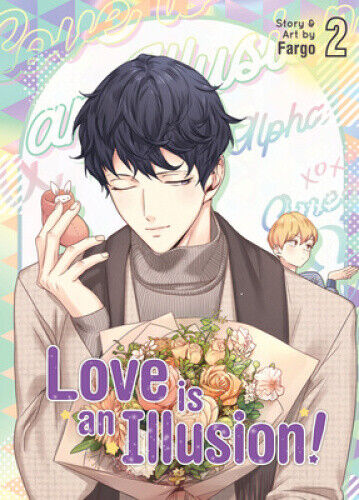 Love is an Illusion! Vol. 2 (Love is an Illusion!) by Fargo