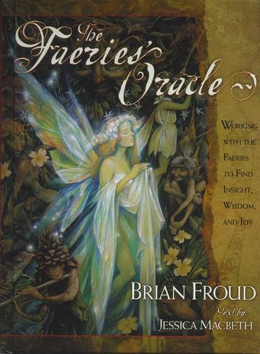 Brian Froud Faeries' Oracle (Tascabile)