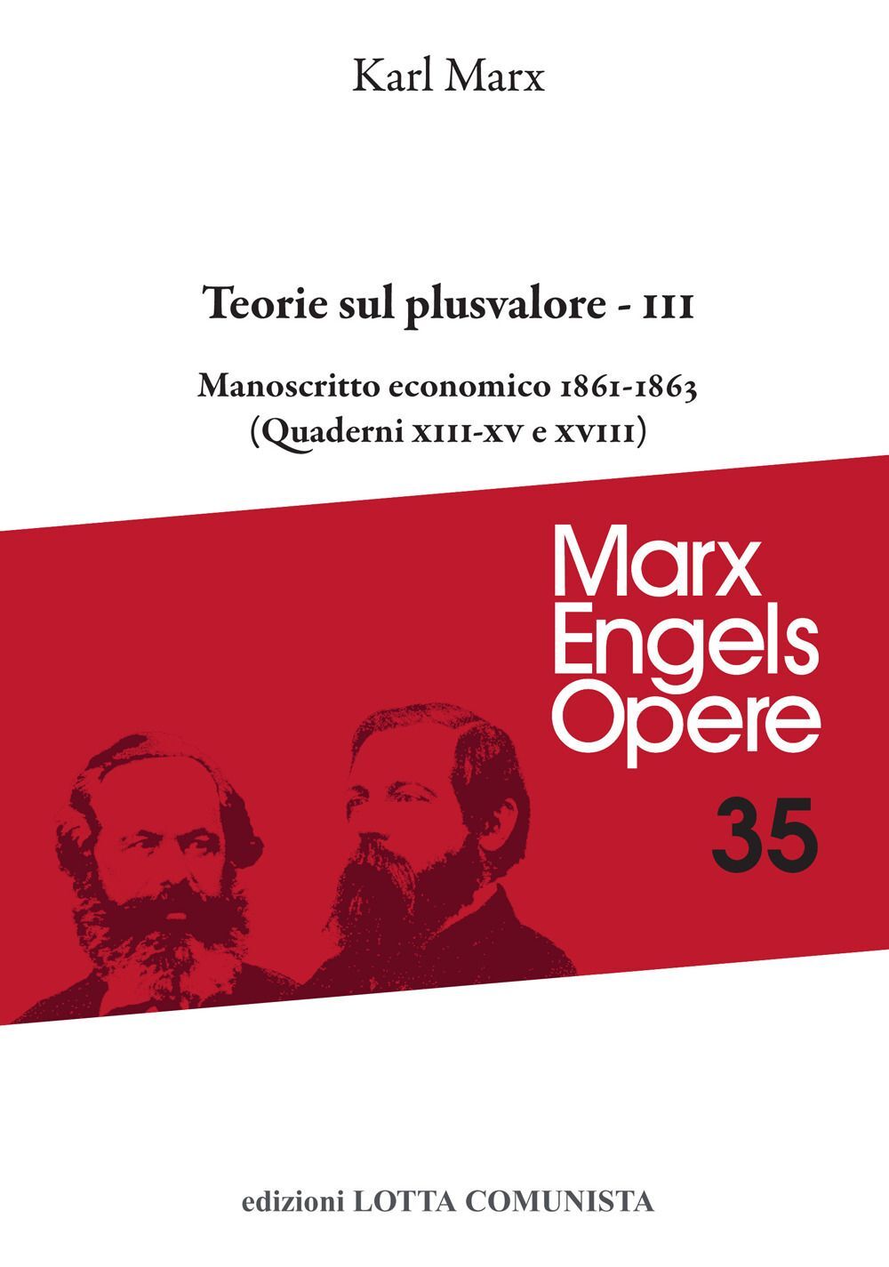 Libri Karl Marx - Opere #35/3