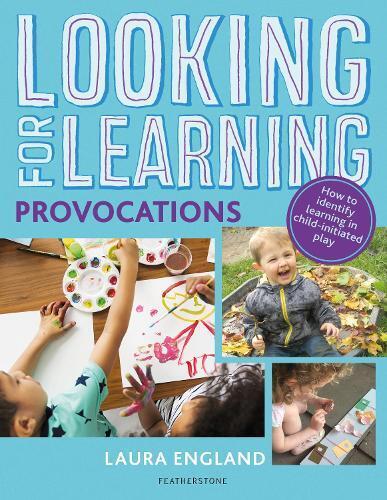 Laura England Looking for Learning: Provocations (Tascabile)