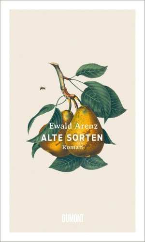 Alte Sorten [German] by Arenz, Ewald