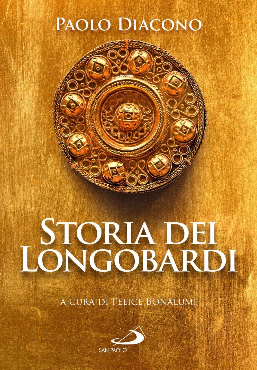 Libri Diacono Paolo - Storia Dei Longobardi