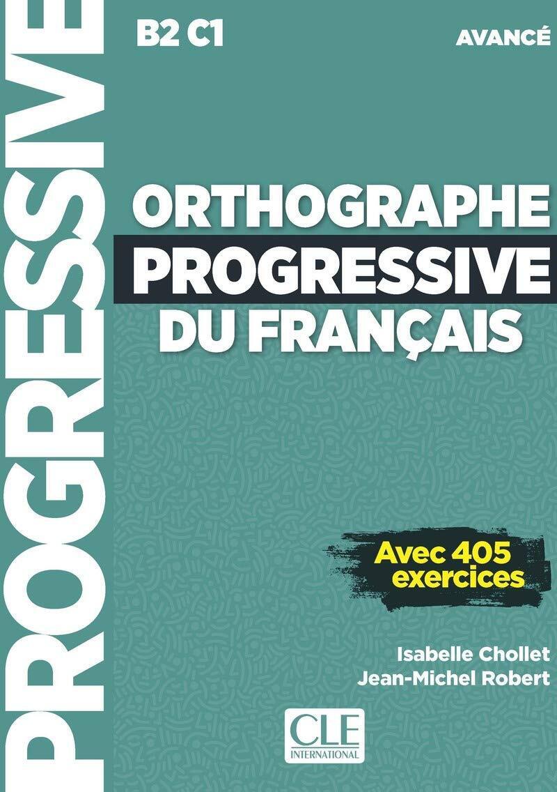 9782090384574 Orthographe progressive du francais. Niveau avanc�...405 exercices