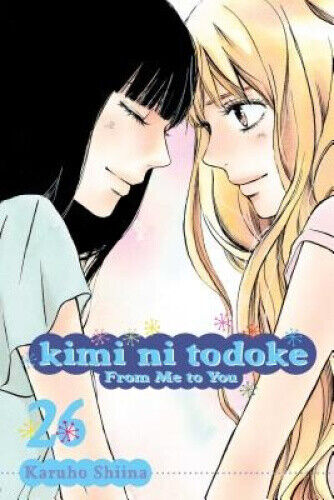 Kimi ni Todoke: From Me to You, Vol. 26 (Kimi ni Todoke: From Me To You)