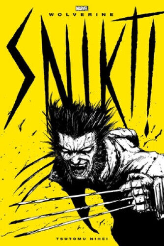 Wolverine: Snikt! (Wolverine: Snikt!) by Nihei, Tsutomu