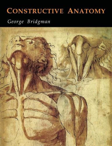 George B Bridgman Constructive Anatomy (Tascabile)