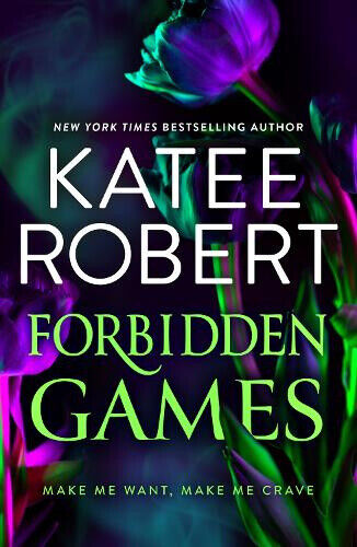 Forbidden Games by Katee Robert