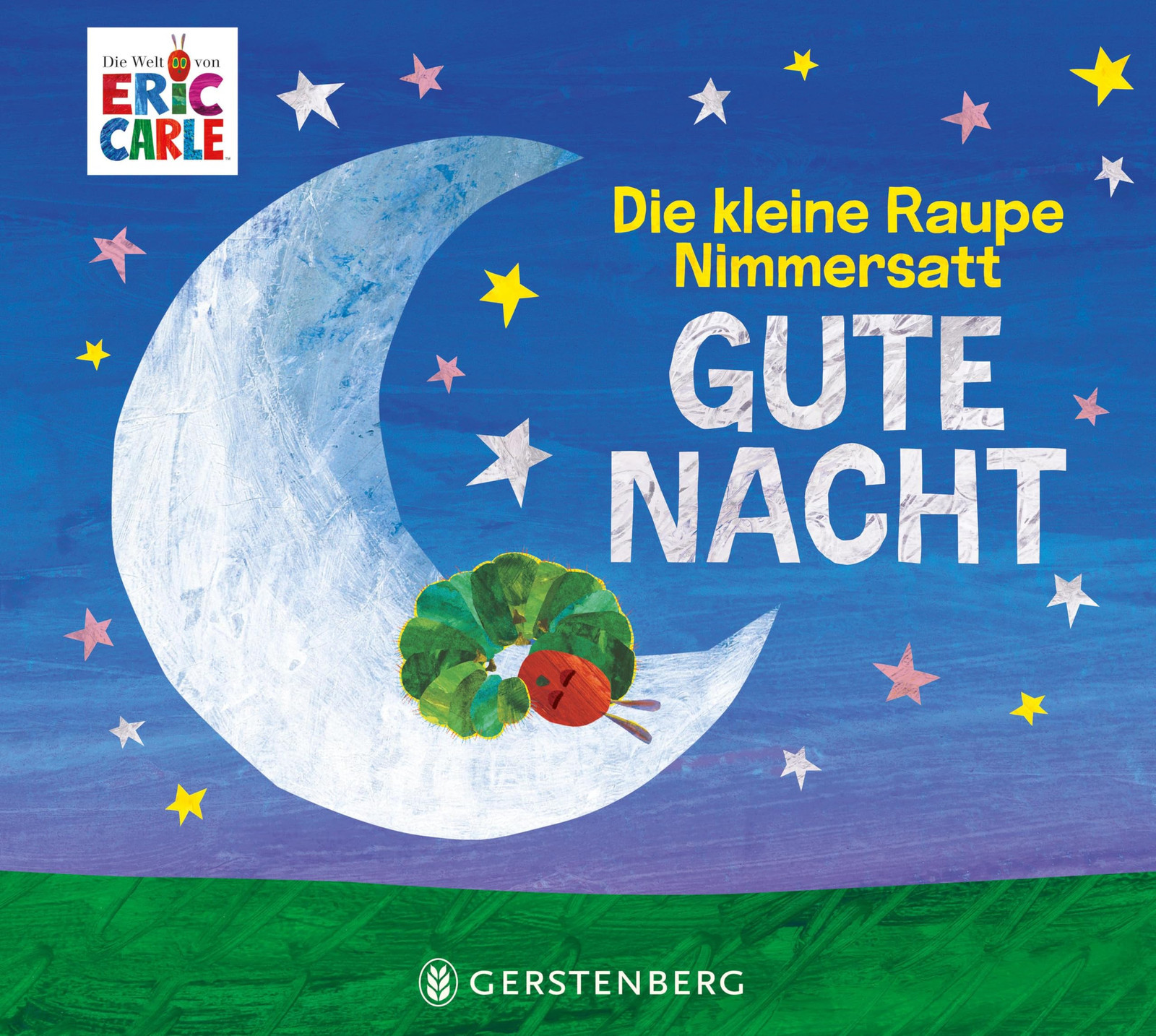 Eric Carle Ulli und Herbert Die kleine Raupe Nimmersatt - Gu (Copertina rigida)