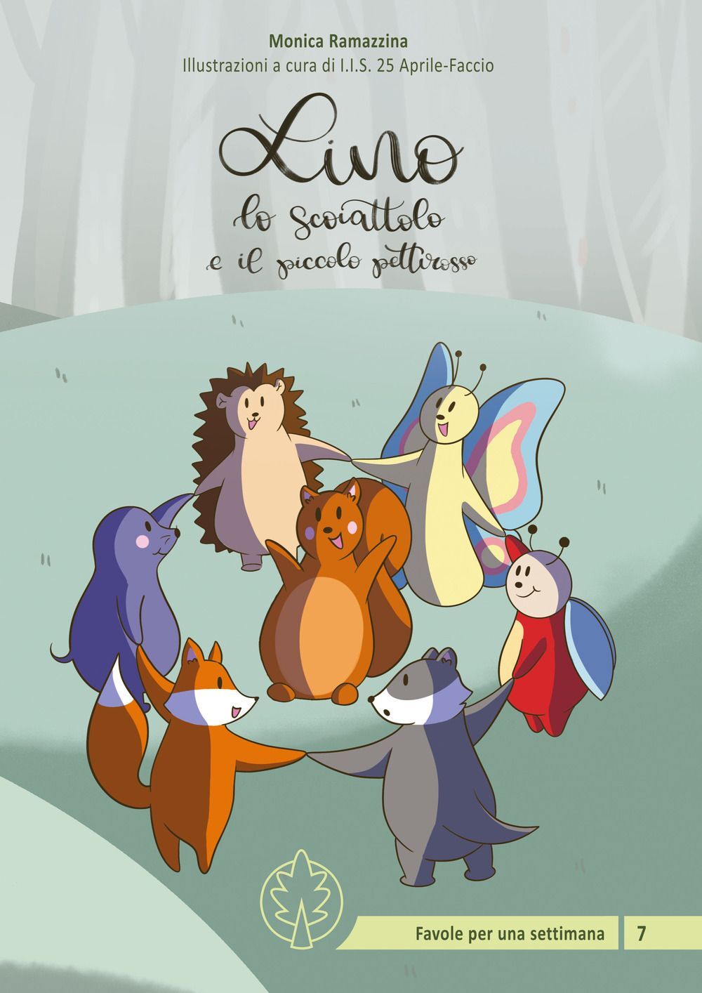 Libri Monica Ramazzina - Lino Lo Scoiattolo E Il Piccolo Pettirosso. Ediz. Illus