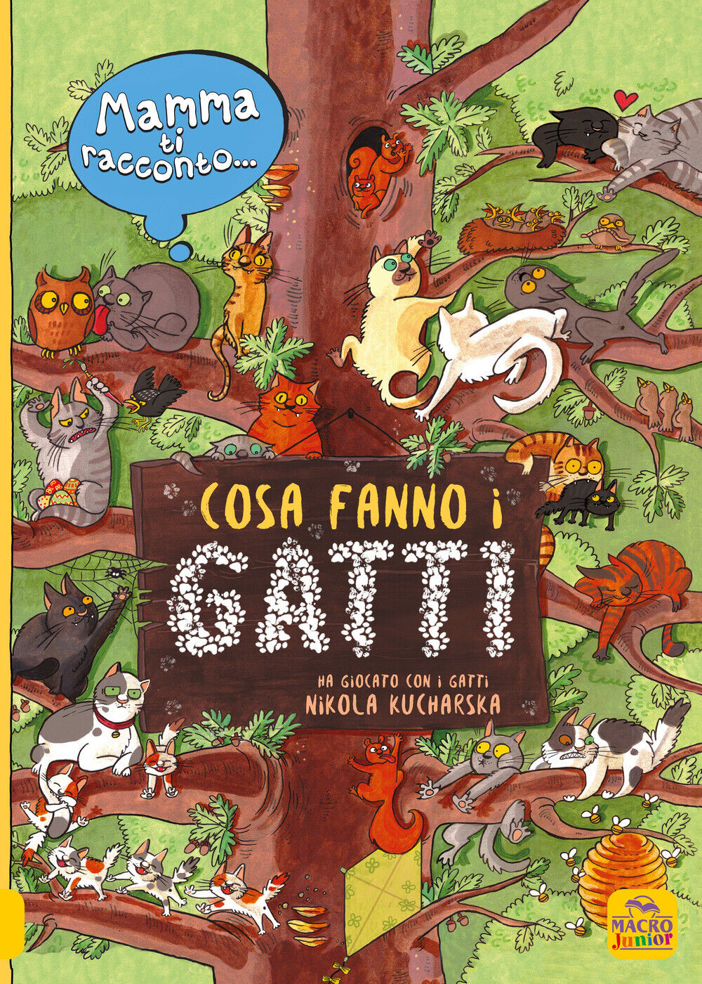 Libri Kurchaska Nicola / Wajs Joanna - Mamma Ti Racconto Cosa Fanno I Gatti