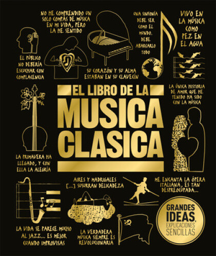 El libro de la musica clasica (The Classical Music Book) (Big Ideas) [Spanish]