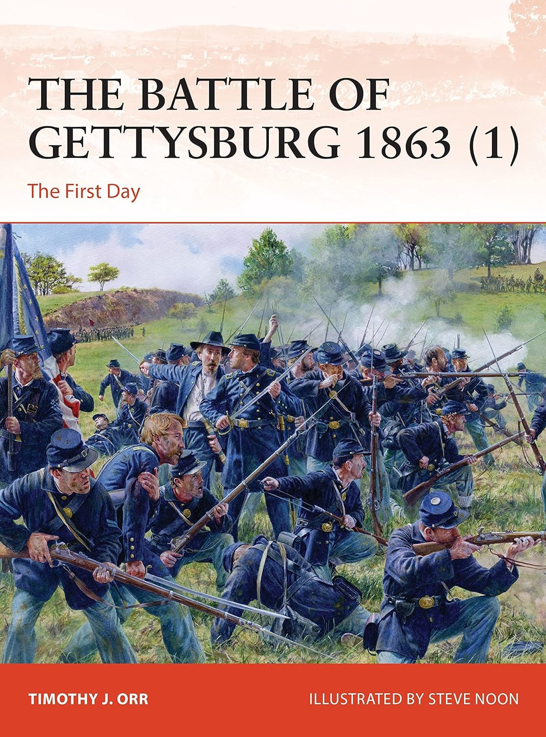 9781472848499 The Battle of Gettysburg 1863 (1): The First Day - Timothy J. Orr,