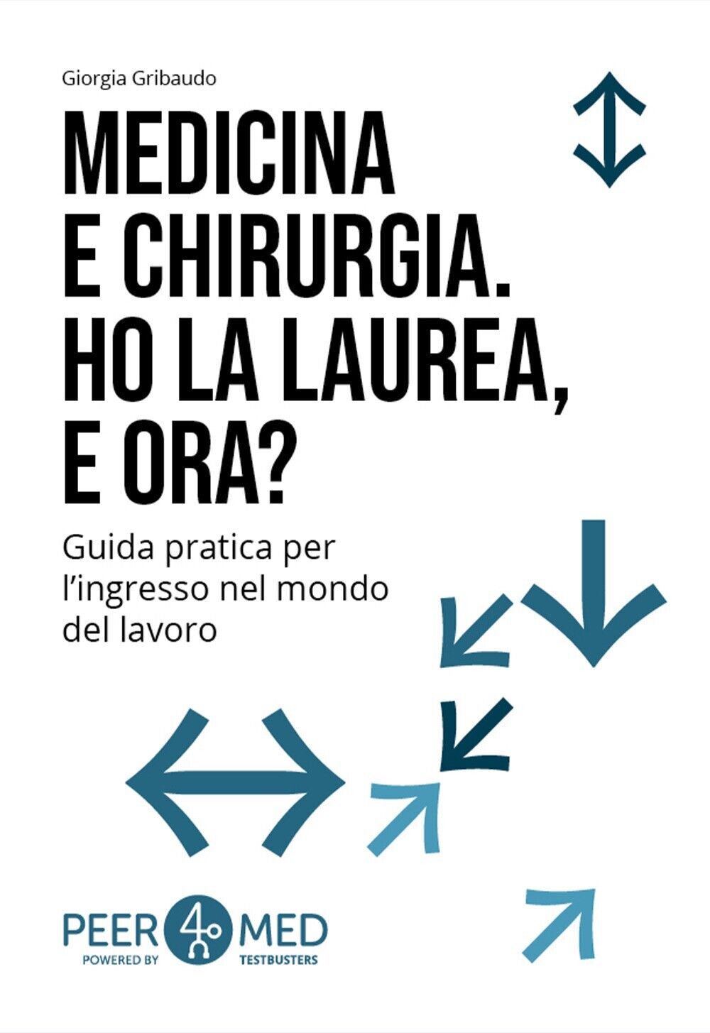Peer4Med. Medicina e Odontoiatria.-  giorgia gribaudo 2025