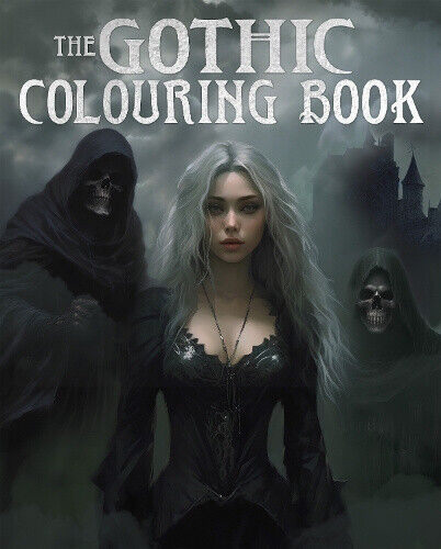 The Gothic Colouring Book: Over 45 Images (Arcturus Horror Colouring)