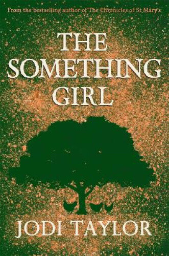 The Something Girl (Frogmorton Farm Series) by Taylor, Jodi
