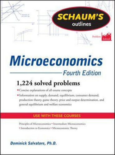Schaum's Outline of Microeconomics (Schaum's Outline Series)