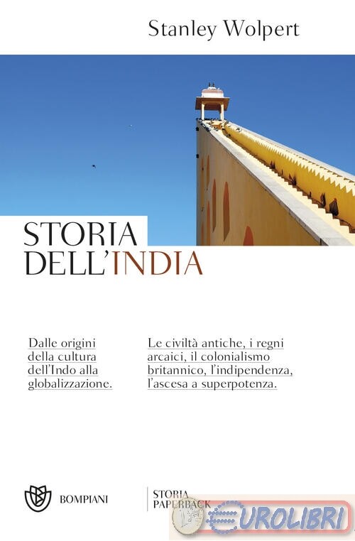 9788830106123 WOLPERT STORIA DELL'INDIA DALLE ORIGINI DELLA C BOMPIANI VARIA