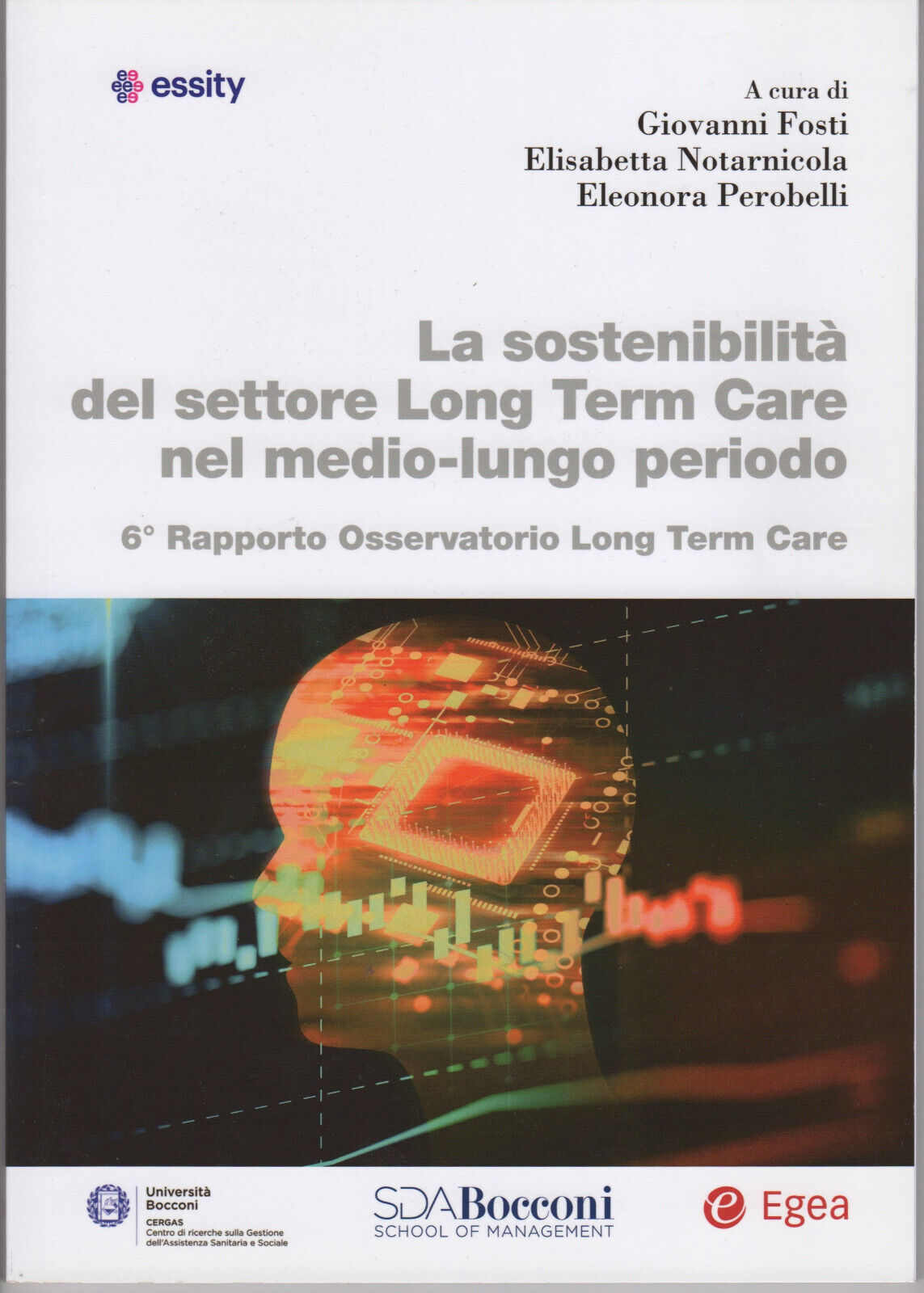 La sostenibilità del settore Long Term Care nel medio-lungo periodo- 6° Rapporto