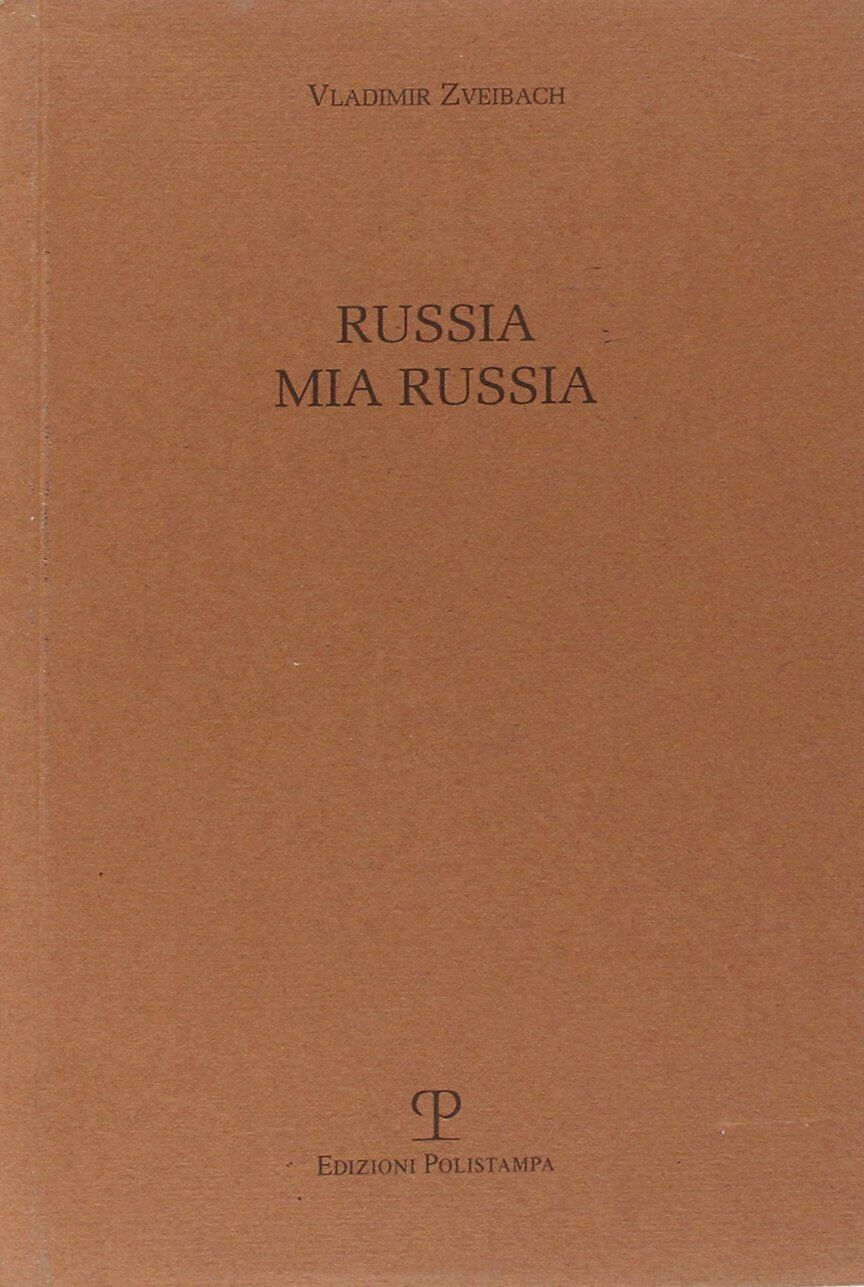9788883046094 Russia mia Russia - Vladimir Zveibach