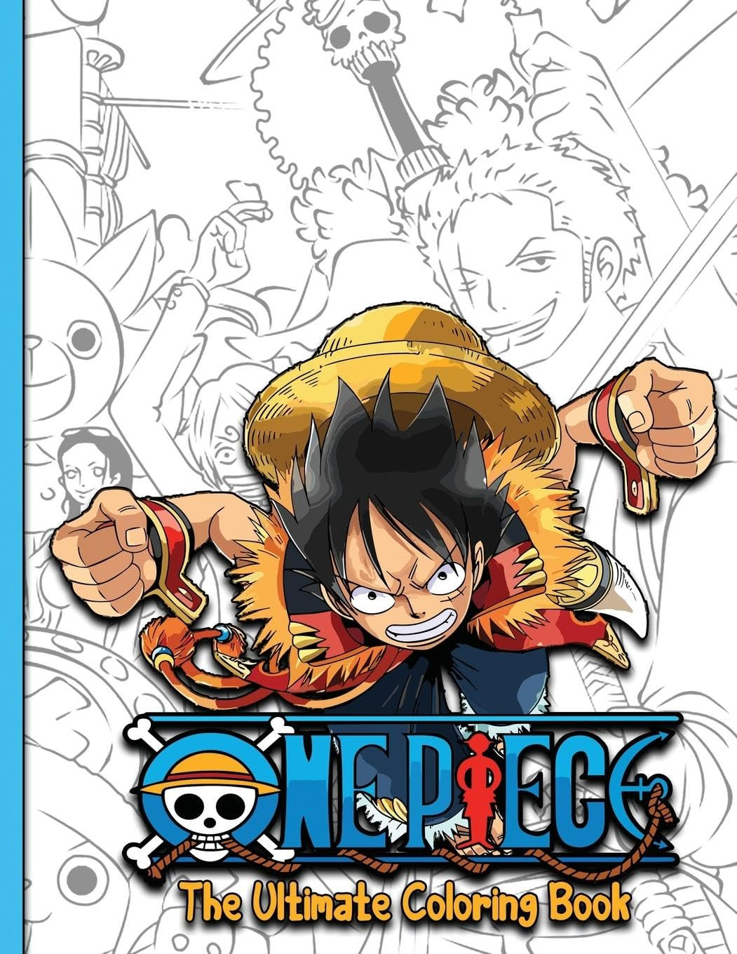 Anouk Th&eacute One Piece Coloring Book: The Ultimate coloring book  (Tascabile)