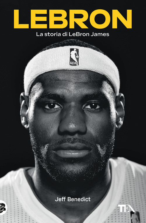 LeBron. La Storia Di LeBron James - Flavio Iannelli - 2025