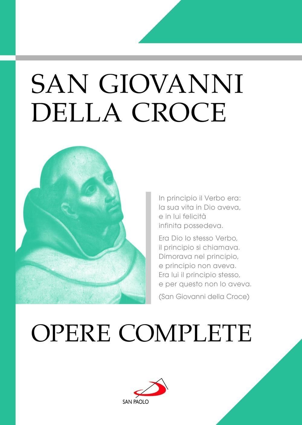 Libri Giovanni della Croce (san) - Opere Complete