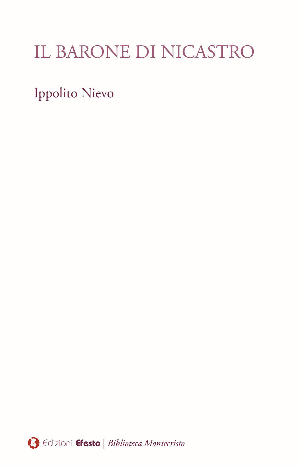 Il barone di Nicastro - Nievo Ippolito