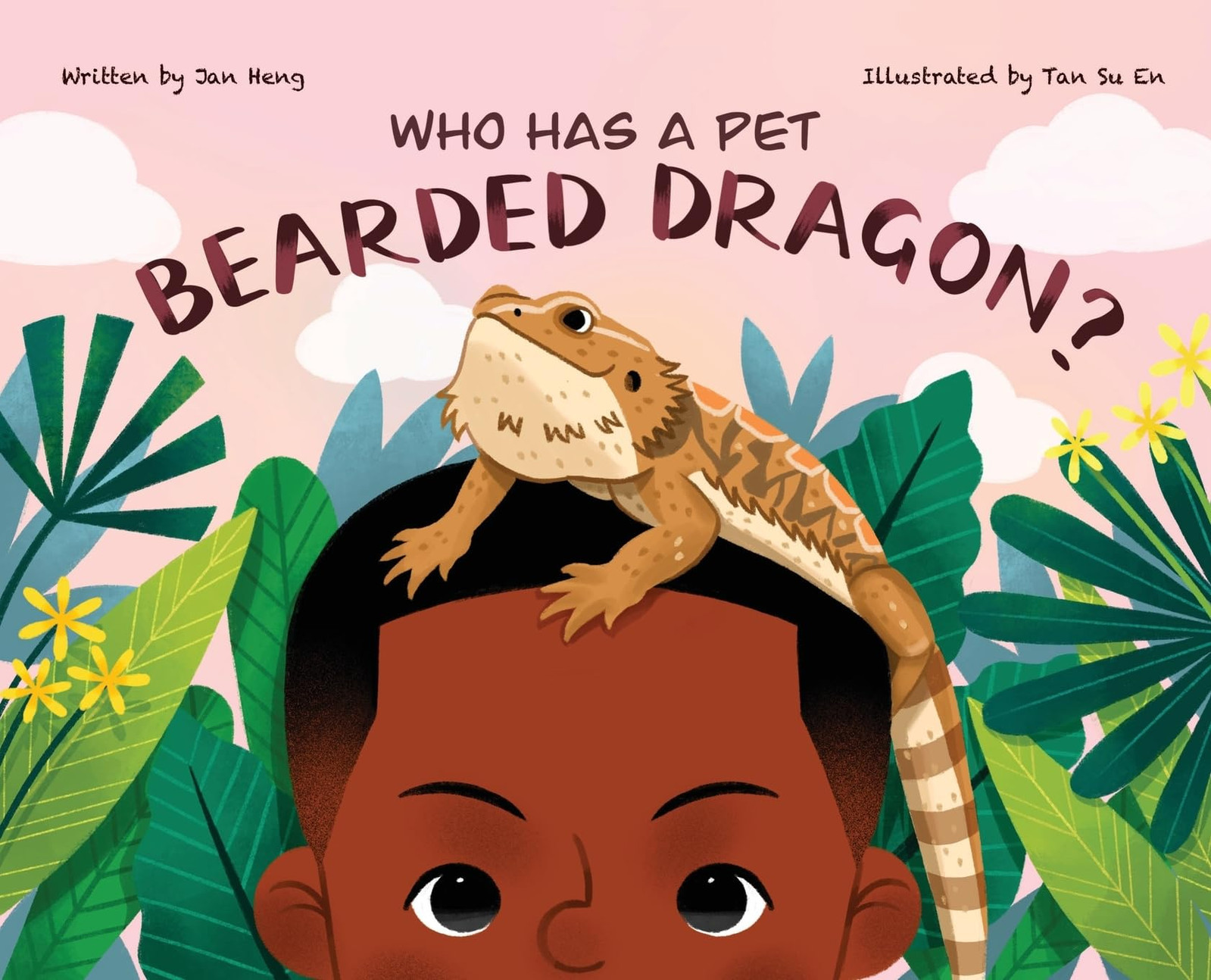 Su En Tan Jan Heng Nicholas P A Who Has A Pet Bearded Dragon (Copertina rigida)