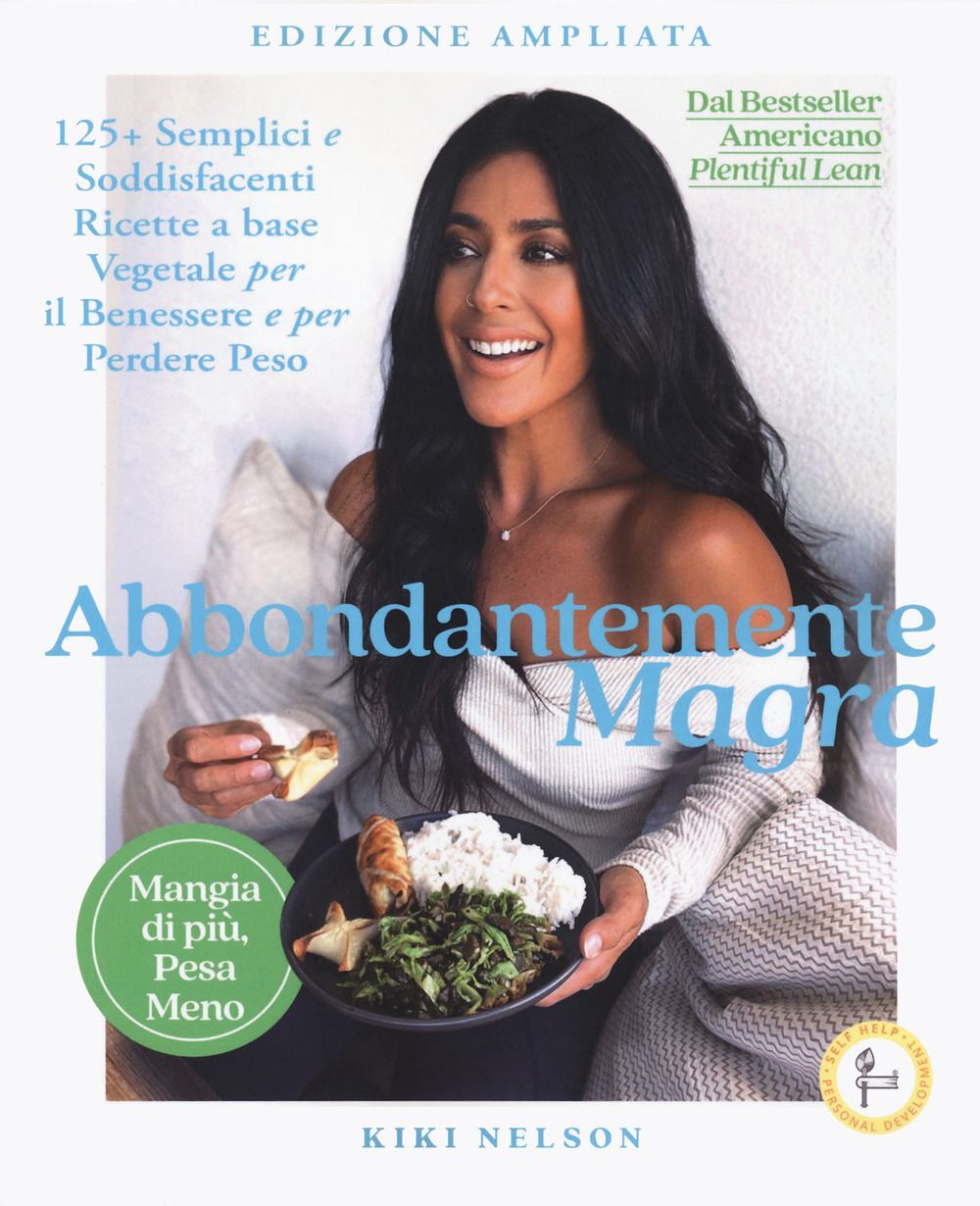 Libri Nelson Kiki - Abbondantemente Magra. Ediz. Ampliata