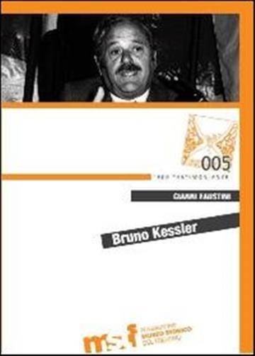 Bruno Kessler - Faustini Gianni