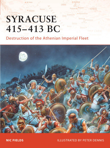 Syracuse 415-13 BC: Destruction of the Athenian Imperial Fleet (Campaign)