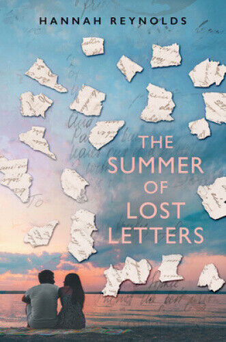 Reynolds, H: The Summer of Lost Letters by Reynolds, Hannah