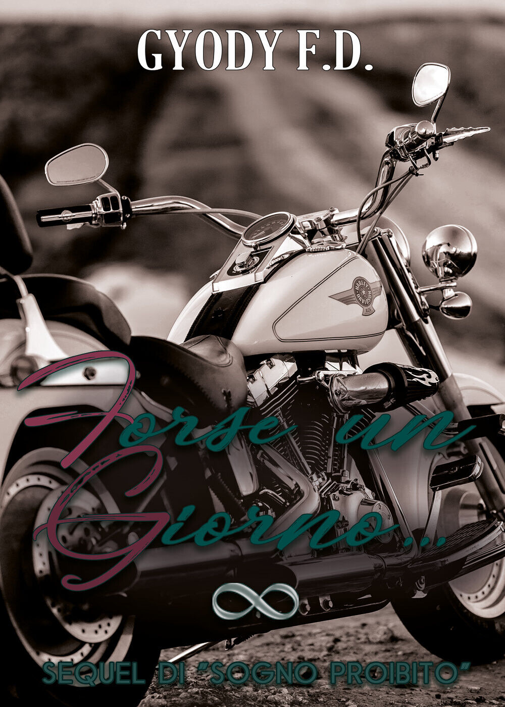 Forse un giorno... di Gyody F. D.,  2021,  Youcanprint