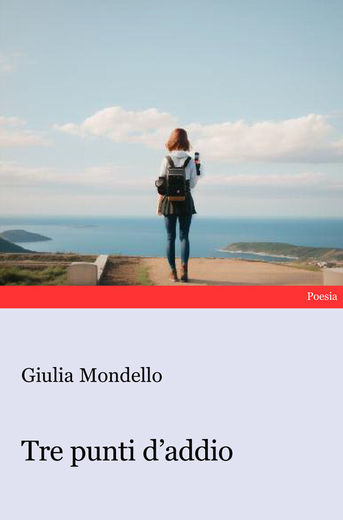 Tre Punti D'Addio - Giulia Mondello - 2023