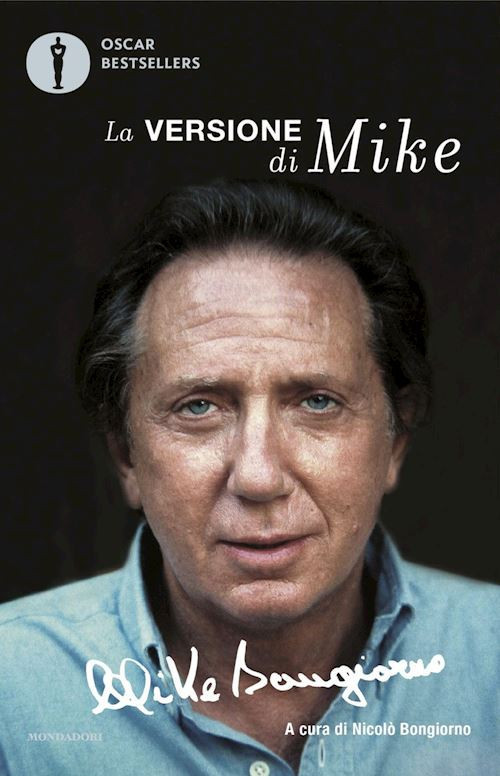 LA VERSIONE DI MIKE  - BONGIORNO MIKE, BONGIORNO N. (Curatore) - MONDADORI