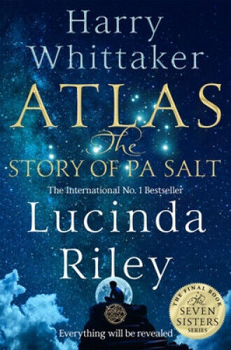 Atlas: The Story of Pa Salt (Seven Sisters The) by Riley, Lucinda