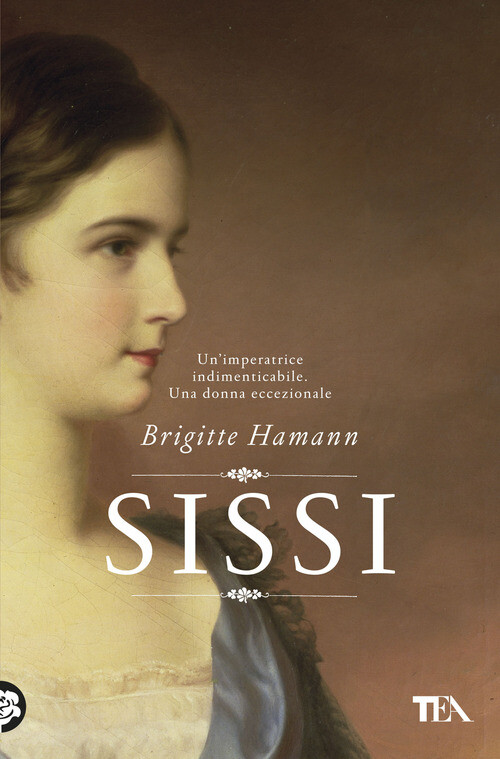 Sissi - Brigitte Hamann - 2019