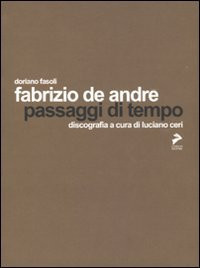 9788860631978 Fabrizio De André. Passaggi di tempo - Doriano Fasoli