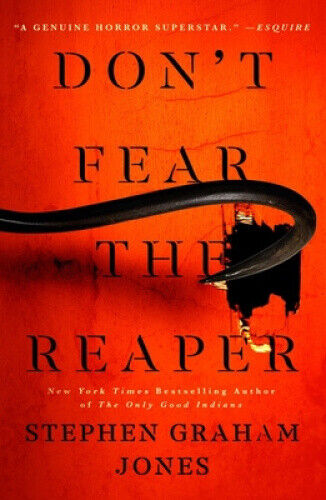 Don't Fear the Reaper (Indian Lake Trilogy The) by Jones, Stephen Graham