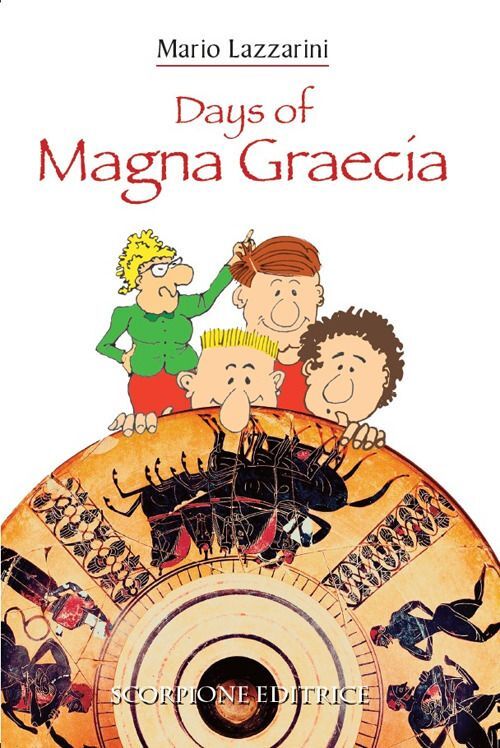 Libri Mario Lazzarini - Days Of Magna Graecia