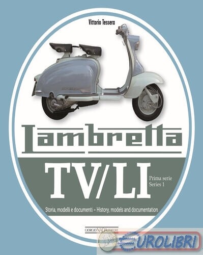 9788879117159 TESSERA LAMBRETTA TV/ LI NADA LIBR.AUTOMOBILE