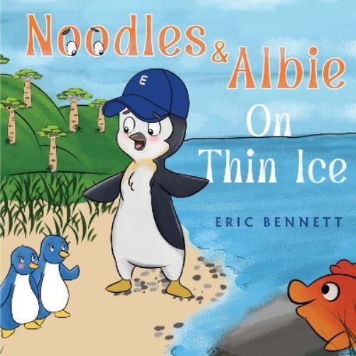 Eric Bennett Noodles and Albie On Thin Ice (Tascabile)