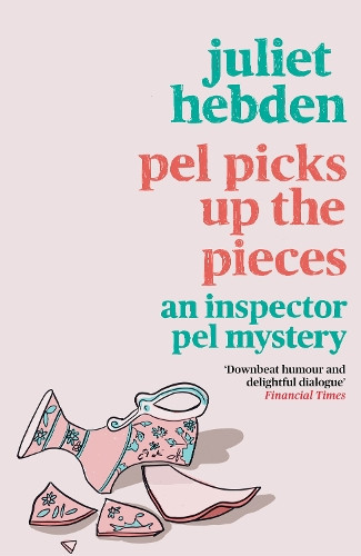 Juliet Hebden Pel Picks Up the Pieces (Tascabile) (PRESALE 24/04/2025)
