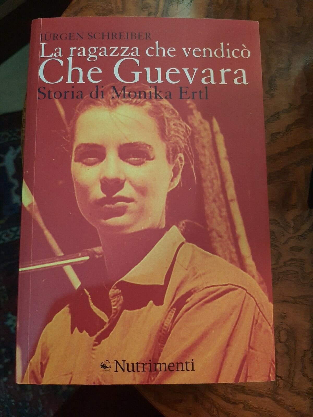 La Ragazza Che Vendicò CHE GUEVARA Di Türgen Schreiber