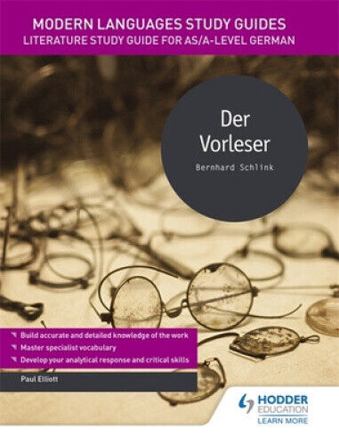 Modern Languages Study Guides: Der Vorleser: Literature Study Guide for