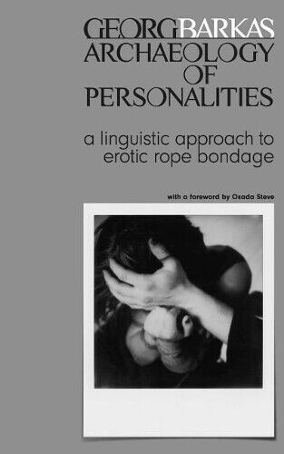 Georg Barkas Archeology of Personalities (Tascabile)