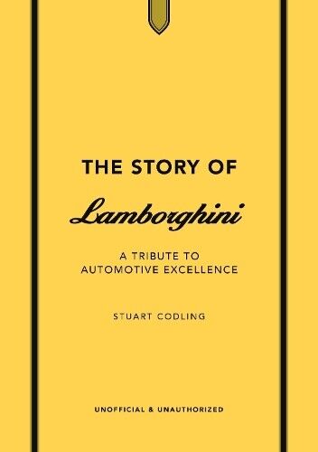 Stuart Codling The Story of Lamborghini (Copertina rigida)